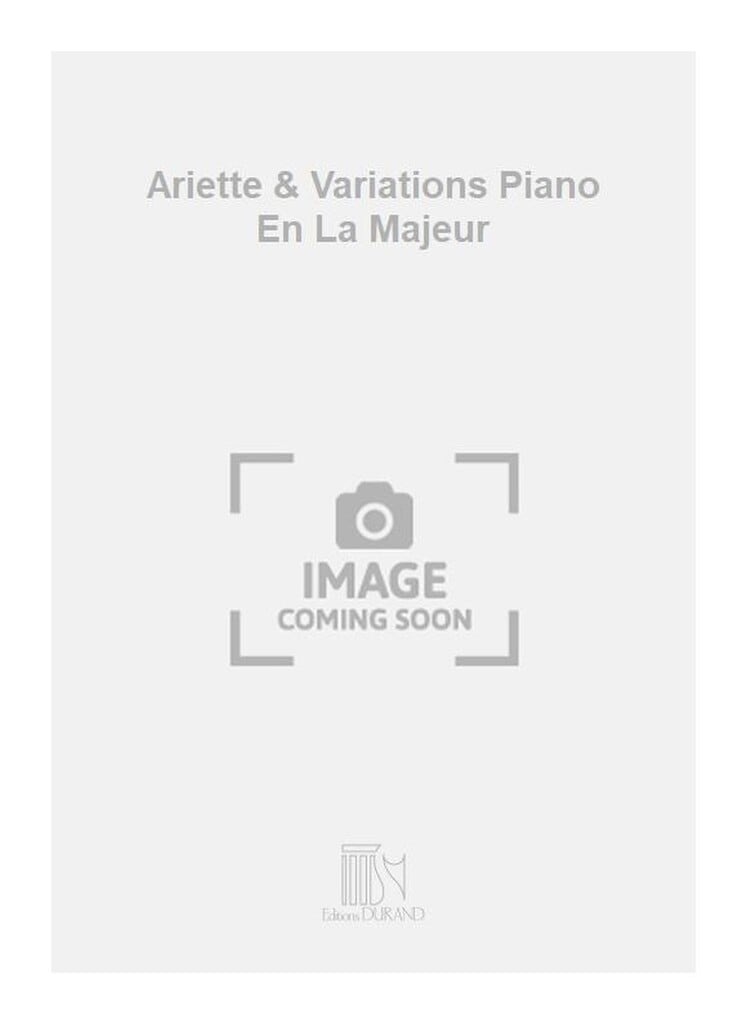 Ariette & Variations Piano En La Majeur